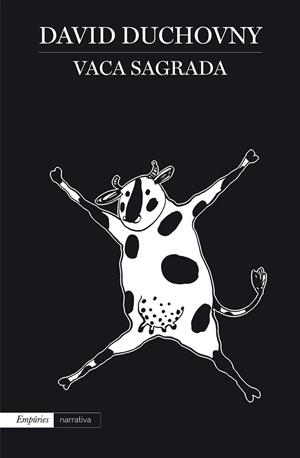 VACA SAGRADA | 9788416367467 | DAVID DUCHOVNY | Llibreria Ombra | Llibreria online de Rubí, Barcelona | Comprar llibres en català i castellà online