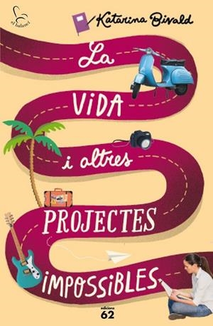 LA VIDA I ALTRES PROJECTES IMPOSSIBLES | 9788429774825 | KATARINA BIVALD | Llibreria Ombra | Llibreria online de Rubí, Barcelona | Comprar llibres en català i castellà online