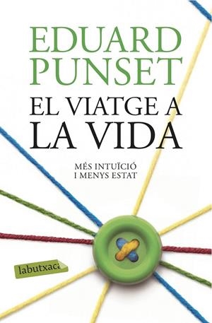 EL VIATGE A LA VIDA | 9788416334971 | EDUARDO PUNSET | Llibreria Ombra | Llibreria online de Rubí, Barcelona | Comprar llibres en català i castellà online