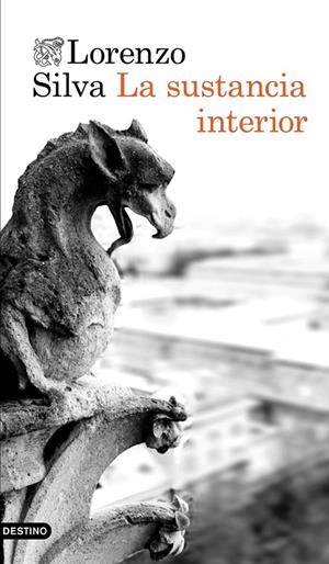 LA SUSTANCIA INTERIOR | 9788423350766 | LORENZO SILVA | Llibreria Ombra | Llibreria online de Rubí, Barcelona | Comprar llibres en català i castellà online