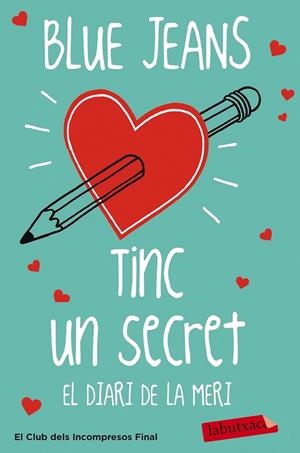 TINC UN SECRET. EL DIARI DE LA MERI | 9788499309798 | BLUE JEANS | Llibreria Ombra | Llibreria online de Rubí, Barcelona | Comprar llibres en català i castellà online