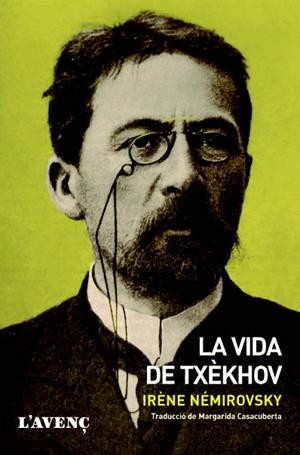 LA VIDA DE TXÈKHOV | 9788488839961 | NÉMIROVSKY, IRÈNE | Llibreria Ombra | Llibreria online de Rubí, Barcelona | Comprar llibres en català i castellà online