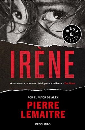 IRÈNE (UN CASO DEL COMANDANTE CAMILLE VERHOEVEN 1) | 9788466333122 | LEMAITRE, PIERRE | Llibreria Ombra | Llibreria online de Rubí, Barcelona | Comprar llibres en català i castellà online