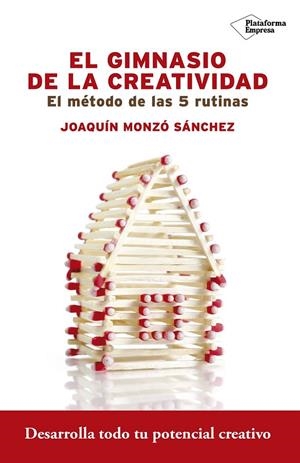 EL GIMNASIO DE LA CREATIVIDAD | 9788416620715 | MONZÓ SÁNCHEZ, JOAQUÍN | Llibreria Ombra | Llibreria online de Rubí, Barcelona | Comprar llibres en català i castellà online