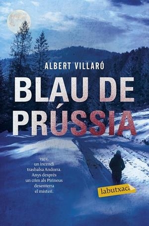BLAU DE PRÚSSIA | 9788499309996 | ALBERT VILLARÓ | Llibreria Ombra | Llibreria online de Rubí, Barcelona | Comprar llibres en català i castellà online