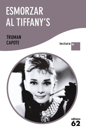 ESMORZAR A TIFFANY'S | 9788429766882 | CAPOTE, TRUMAN | Llibreria Ombra | Llibreria online de Rubí, Barcelona | Comprar llibres en català i castellà online