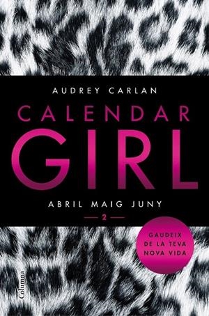 CALENDAR GIRL 2 (CATALÀ) | 9788466421089 | AUDREY CARLAN | Llibreria Ombra | Llibreria online de Rubí, Barcelona | Comprar llibres en català i castellà online