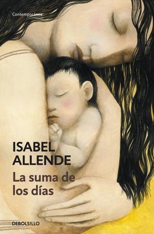 LA SUMA DE LOS DÍAS | 9788490323700 | ALLENDE, ISABEL | Llibreria Ombra | Llibreria online de Rubí, Barcelona | Comprar llibres en català i castellà online