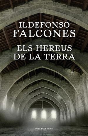 ELS HEREUS DE LA TERRA | 9788416430345 | FALCONES, ILDEFONSO | Llibreria Ombra | Llibreria online de Rubí, Barcelona | Comprar llibres en català i castellà online