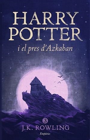 HARRY POTTER I EL PRES D'AZKABAN (RÚSTICA) | 9788416367825 | J.K. ROWLING | Llibreria Ombra | Llibreria online de Rubí, Barcelona | Comprar llibres en català i castellà online