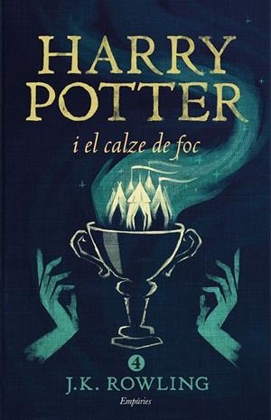 HARRY POTTER I EL CALZE DE FOC (RÚSTICA) | 9788416367832 | J.K. ROWLING | Llibreria Ombra | Llibreria online de Rubí, Barcelona | Comprar llibres en català i castellà online