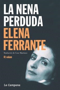 LA NENA PERDUDA | 9788416863020 | FERRANTE, ELENA | Llibreria Ombra | Llibreria online de Rubí, Barcelona | Comprar llibres en català i castellà online