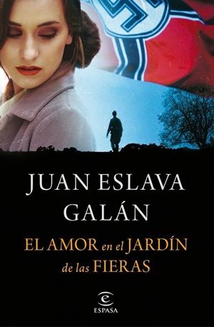 EL AMOR EN EL JARDÍN DE LAS FIERAS | 9788467048391 | ESLAVA GALÁN, JUAN | Llibreria Ombra | Llibreria online de Rubí, Barcelona | Comprar llibres en català i castellà online