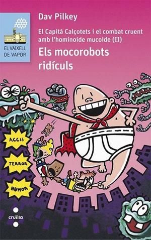 C-VVB.139 ELS MOCOROBOTS RIDICULS | 9788466141628 | PILKEY, DAV | Llibreria Ombra | Llibreria online de Rubí, Barcelona | Comprar llibres en català i castellà online