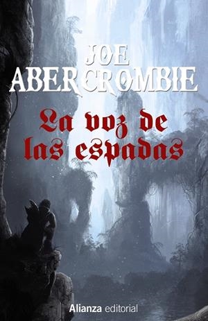 LA VOZ DE LAS ESPADAS | 9788491044352 | ABERCROMBIE, JOE | Llibreria Ombra | Llibreria online de Rubí, Barcelona | Comprar llibres en català i castellà online