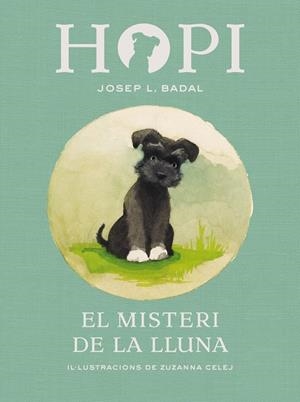 HOPI 1. EL MISTERI DE LA LLUNA | 9788424658366 | BADAL, JOSEP LLUÍS | Llibreria Ombra | Llibreria online de Rubí, Barcelona | Comprar llibres en català i castellà online