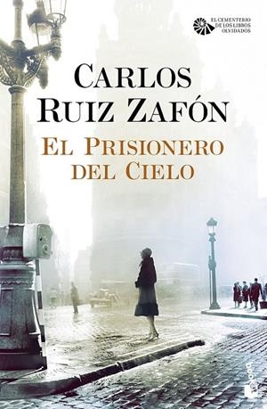 EL PRISIONERO DEL CIELO | 9788408163459 | CARLOS RUIZ ZAFÓN | Llibreria Ombra | Llibreria online de Rubí, Barcelona | Comprar llibres en català i castellà online