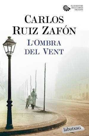 L'OMBRA DEL VENT | 9788416600410 | CARLOS RUIZ ZAFÓN | Llibreria Ombra | Llibreria online de Rubí, Barcelona | Comprar llibres en català i castellà online