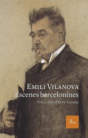 ESCENES BARCELONINES | 9788475886435 | EMILI VILANOVA | Llibreria Ombra | Llibreria online de Rubí, Barcelona | Comprar llibres en català i castellà online