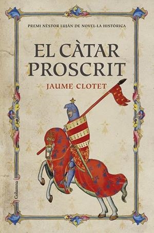 EL CATAR PROSCRIT PREMI NESTOR LUJÁN DE NOVEL·LA HISTÒRICA 2016 | 9788466421430 | DIVERSOS AUTORS | Llibreria Ombra | Llibreria online de Rubí, Barcelona | Comprar llibres en català i castellà online