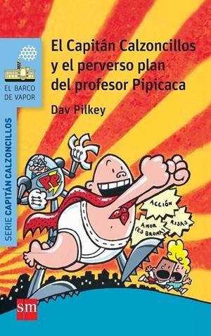 CC. 4 Y EL PERVERSO PLAN DEL PROFESOR PIPICACA | 9788467579536 | PILKEY, DAV | Llibreria Ombra | Llibreria online de Rubí, Barcelona | Comprar llibres en català i castellà online