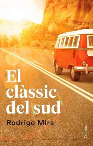 EL CLÀSSIC DEL SUD | 9788466421638 | RODRIGO MIRA ILLESCAS | Llibreria Ombra | Llibreria online de Rubí, Barcelona | Comprar llibres en català i castellà online