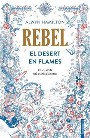 REBEL | 9788416716050 | ALWYN HAMILTON | Llibreria Ombra | Llibreria online de Rubí, Barcelona | Comprar llibres en català i castellà online