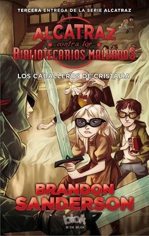 ALCATRAZ CONTRA OS BIBLIOTECARIOS MALVADOS 3 | 9788416712137 | SANDERSON, BRANDON | Llibreria Ombra | Llibreria online de Rubí, Barcelona | Comprar llibres en català i castellà online