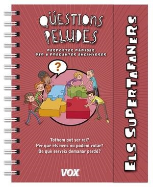 ELS SUPERTAFANERS / QÜESTIONS PELUDES | 9788499742212 | LAROUSSE EDITORIAL | Llibreria Ombra | Llibreria online de Rubí, Barcelona | Comprar llibres en català i castellà online