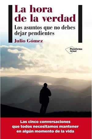 LA HORA DE LA VERDAD | 9788415750437 | GÓMEZ CAÑEDO, JULIO | Llibreria Ombra | Llibreria online de Rubí, Barcelona | Comprar llibres en català i castellà online