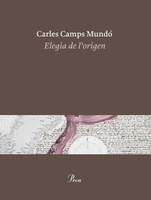 ELEGIA DE L'ORIGEN | 9788475886510 | CAMPS MUNDÓ, CARLES | Llibreria Ombra | Llibreria online de Rubí, Barcelona | Comprar llibres en català i castellà online