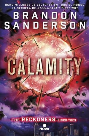 CALAMITY. RECKONERS VOL. III | 9788466659840 | SANDERSON, BRANDON | Llibreria Ombra | Llibreria online de Rubí, Barcelona | Comprar llibres en català i castellà online