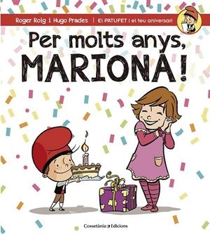 PER MOLTS ANYS, MARIONA! | 9788490345795 | ROIG CÉSAR, ROGER | Llibreria Ombra | Llibreria online de Rubí, Barcelona | Comprar llibres en català i castellà online