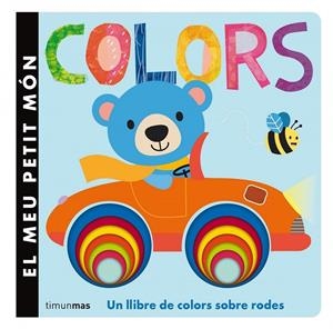 COLORS. EL MEU PETIT MÓN | 9788490574522 | DIVERSOS AUTORS | Llibreria Ombra | Llibreria online de Rubí, Barcelona | Comprar llibres en català i castellà online