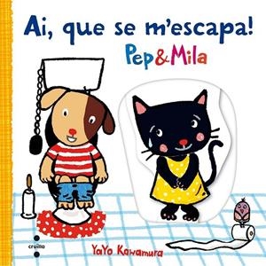 C-AI,QUE SE M'ESCAPA PEP & MILA | 9788466141703 | KAWAMURA, YAYO | Llibreria Ombra | Llibreria online de Rubí, Barcelona | Comprar llibres en català i castellà online