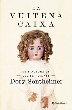 LA VUITENA CAIXA | 9788494492860 | SONTHEIMER, DORY | Llibreria Ombra | Llibreria online de Rubí, Barcelona | Comprar llibres en català i castellà online