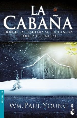 LA CABAÑA | 9788408170464 | WM. PAUL YOUNG | Llibreria Ombra | Llibreria online de Rubí, Barcelona | Comprar llibres en català i castellà online