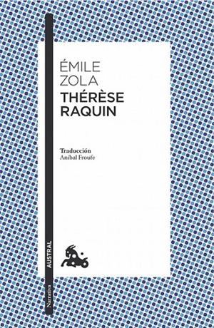 THÉRÈSE RAQUIN | 9788408170334 | ÉMILE ZOLA | Llibreria Ombra | Llibreria online de Rubí, Barcelona | Comprar llibres en català i castellà online