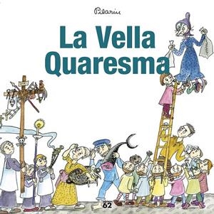 LA VELLA QUARESMA | 9788429775945 | PILARÍN BAYÉS | Llibreria Ombra | Llibreria online de Rubí, Barcelona | Comprar llibres en català i castellà online