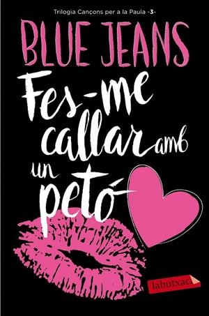 FES-ME CALLAR AMB UN PETÓ | 9788416600922 | BLUE JEANS | Llibreria Ombra | Llibreria online de Rubí, Barcelona | Comprar llibres en català i castellà online