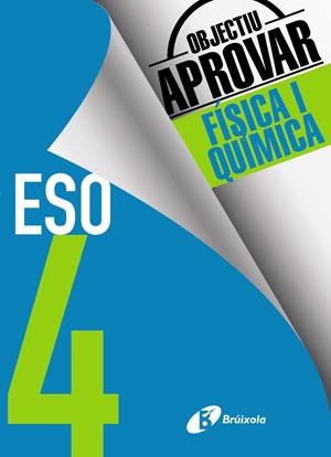 OBJECTIU APROVAR 4 ESO FÍSICA I QUÍMICA | 9788499062242 | SORIANO MINNOCCI, JACINTO | Llibreria Ombra | Llibreria online de Rubí, Barcelona | Comprar llibres en català i castellà online