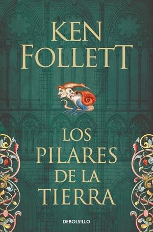 LOS PILARES DE LA TIERRA (SAGA LOS PILARES DE LA TIERRA 1) | 9788466341783 | FOLLETT, KEN | Llibreria Ombra | Llibreria online de Rubí, Barcelona | Comprar llibres en català i castellà online