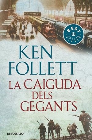 LA CAIGUDA DELS GEGANTS (THE CENTURY 1) | 9788466342278 | FOLLETT, KEN | Llibreria Ombra | Llibreria online de Rubí, Barcelona | Comprar llibres en català i castellà online