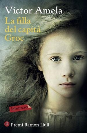 LA FILLA DEL CAPITÀ GROC | 9788417031152 | AMELA., VÍCTOR | Llibreria Ombra | Llibreria online de Rubí, Barcelona | Comprar llibres en català i castellà online