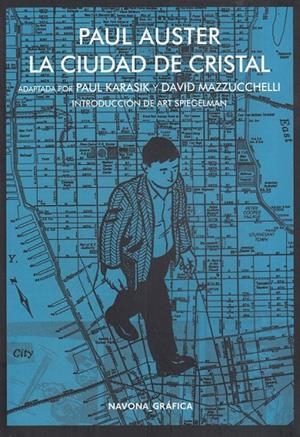 LA CIUDAD DE CRISTAL | 9788417181017 | AUSTER, PAUL/ KARASIK, PAUL/ MAZZUCCHELLI, DAVID | Llibreria Ombra | Llibreria online de Rubí, Barcelona | Comprar llibres en català i castellà online