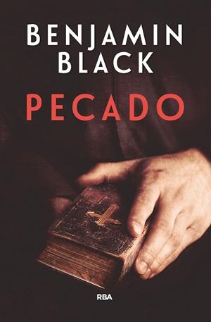 PECADO | 9788490568613 | BLACK , BENJAMIN | Llibreria Ombra | Llibreria online de Rubí, Barcelona | Comprar llibres en català i castellà online