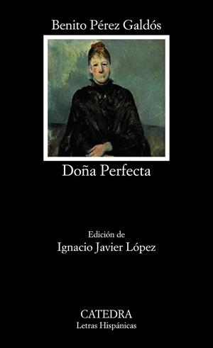 DOÑA PERFECTA | 9788437637396 | PÉREZ GALDÓS, BENITO | Llibreria Ombra | Llibreria online de Rubí, Barcelona | Comprar llibres en català i castellà online