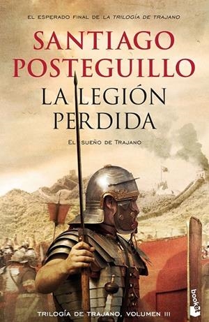 LA LEGIÓN PERDIDA | 9788408176374 | POSTEGUILLO, SANTIAGO | Llibreria Ombra | Llibreria online de Rubí, Barcelona | Comprar llibres en català i castellà online