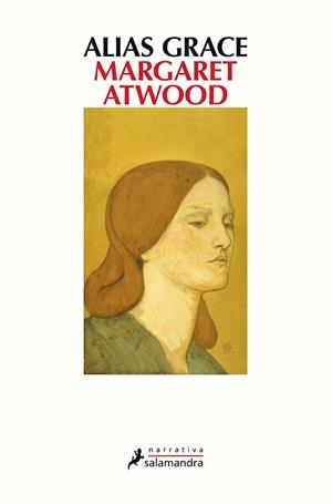 ALIAS GRACE | 9788498388176 | ATWOOD, MARGARET | Llibreria Ombra | Llibreria online de Rubí, Barcelona | Comprar llibres en català i castellà online
