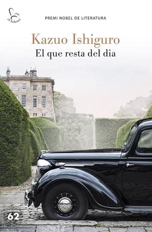 EL QUE RESTA DEL DIA | 9788429776461 | ISHIGURO, KAZUO | Llibreria Ombra | Llibreria online de Rubí, Barcelona | Comprar llibres en català i castellà online
